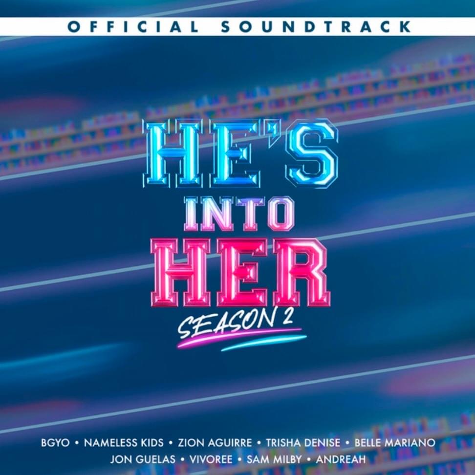 He’s Into Her Season 2 (Original Soundtrack)
