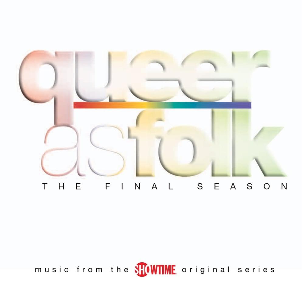 Queer As Folk - The Final Season (Music from the Showtime Original Series)