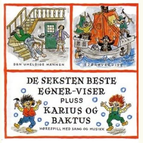 Karius og Baktus & De seksten beste Egner-viser