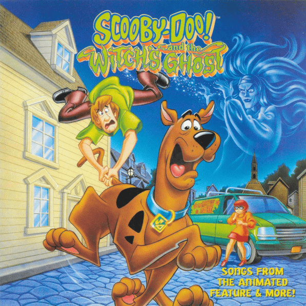Scooby-Doo and the Witch’s Ghost (Songs From the Animated Feature and More!)