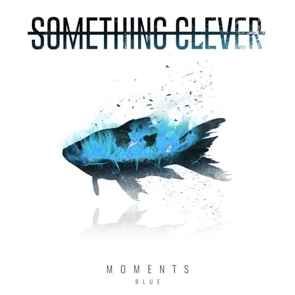 Moments: Blue - EP