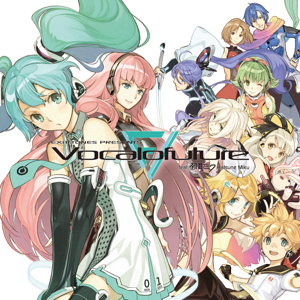 EXIT TUNES PRESENTS Vocalofuture feat.初音ミク (Hatsune Miku)