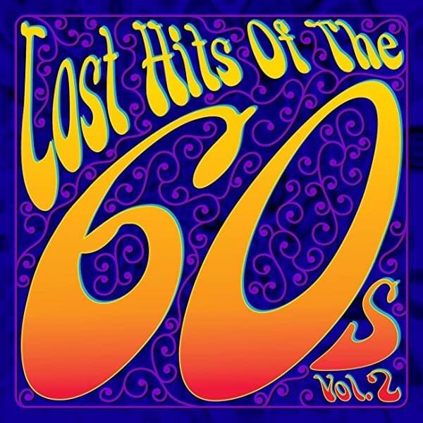 Lost Hits of the ’60s Vol. 2
