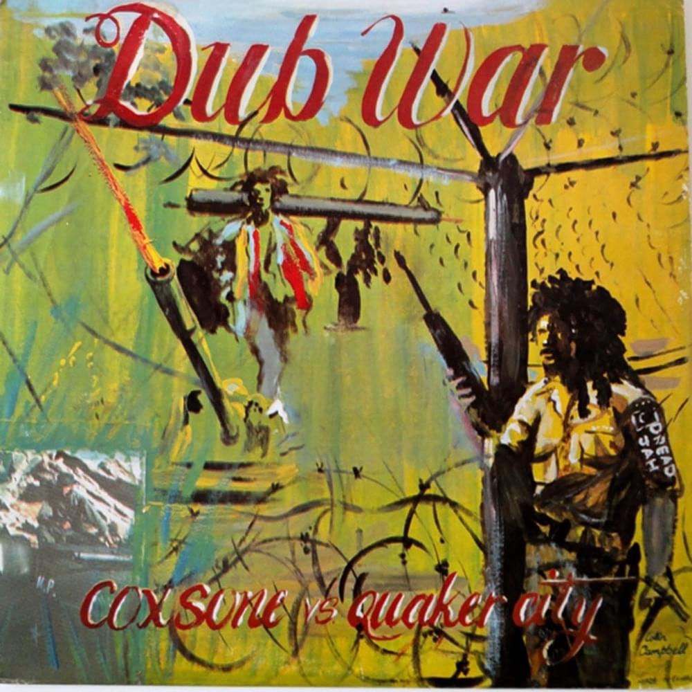 Dub War (Coxsone Vs Quaker City)