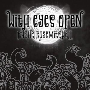 With Eyes Open