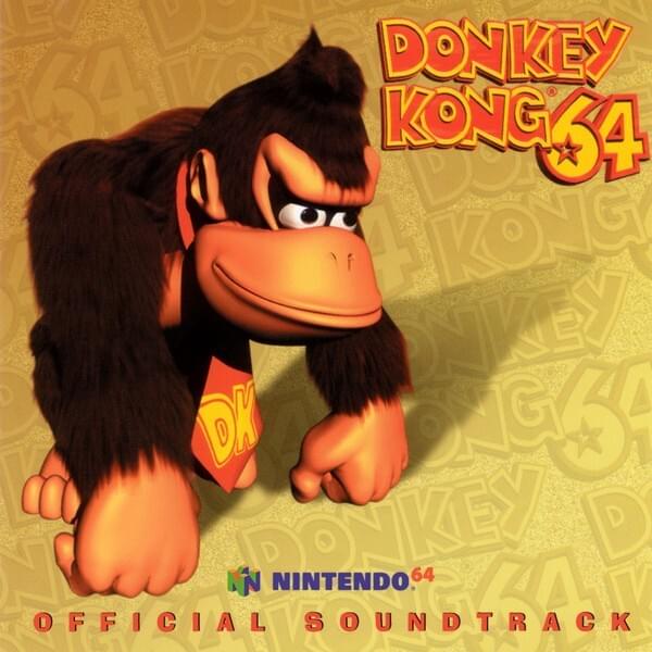 Donkey Kong 64 (Official Soundtrack)