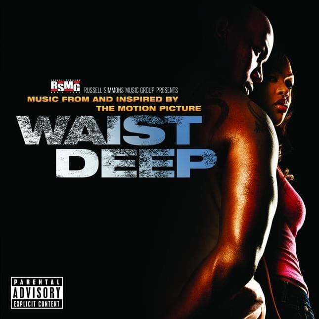 Waist Deep Soundtrack
