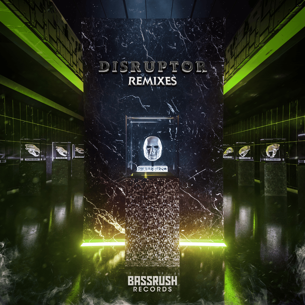 Disruptor (Remixes)