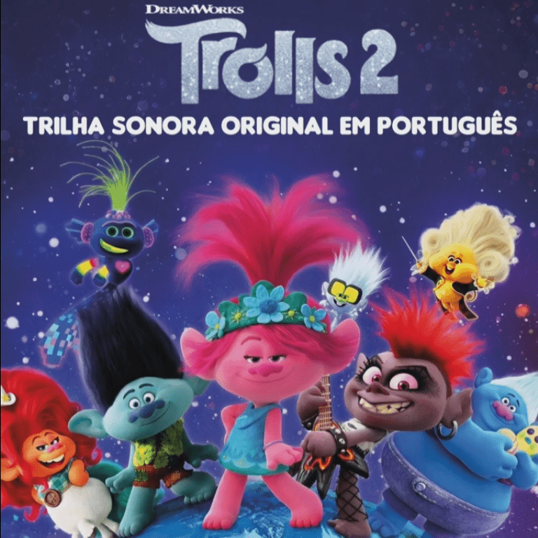TROLLS 2 (Trilha Sonora em Português)