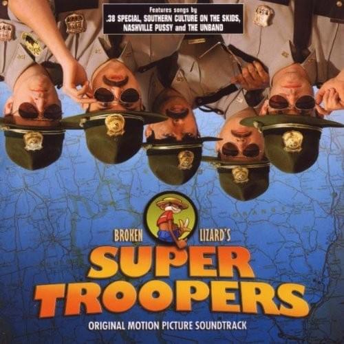 Super Troopers (Original Soundtrack)