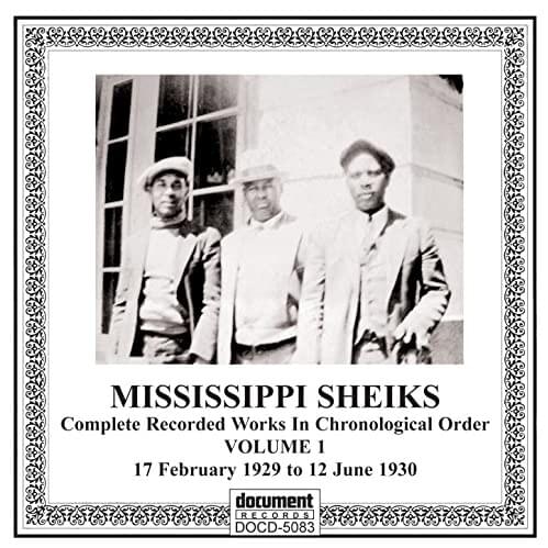Mississippi Sheiks, Vol 1 (1929-1930)