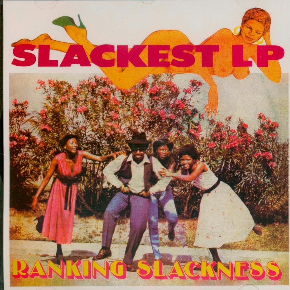 Slackest LP