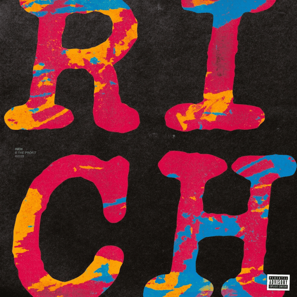 Album cover art for "Rich" by E the profit