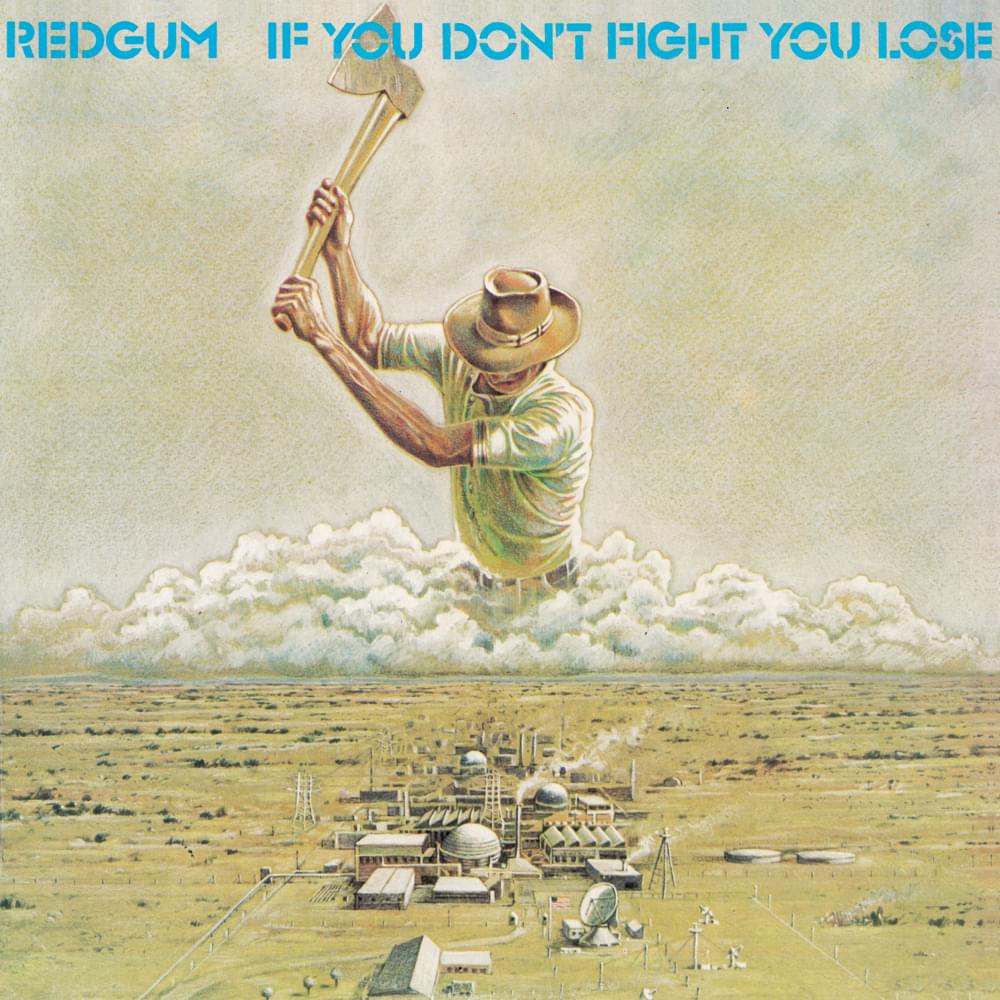 If You Don’t Fight You Lose