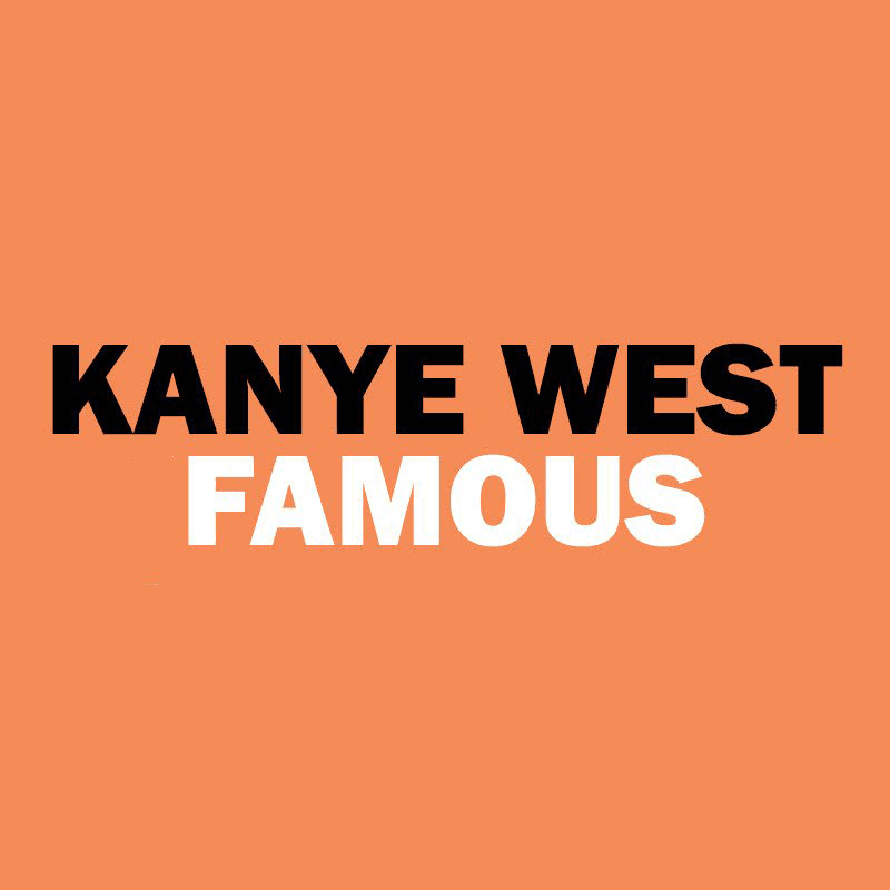 Album cover art for "Famous" by Kanye West & Rihanna
