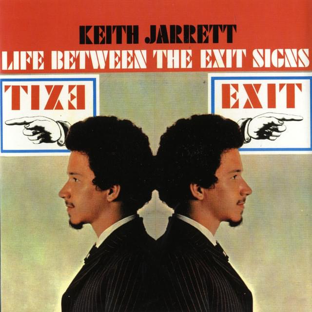 Life Between the Exit Signs