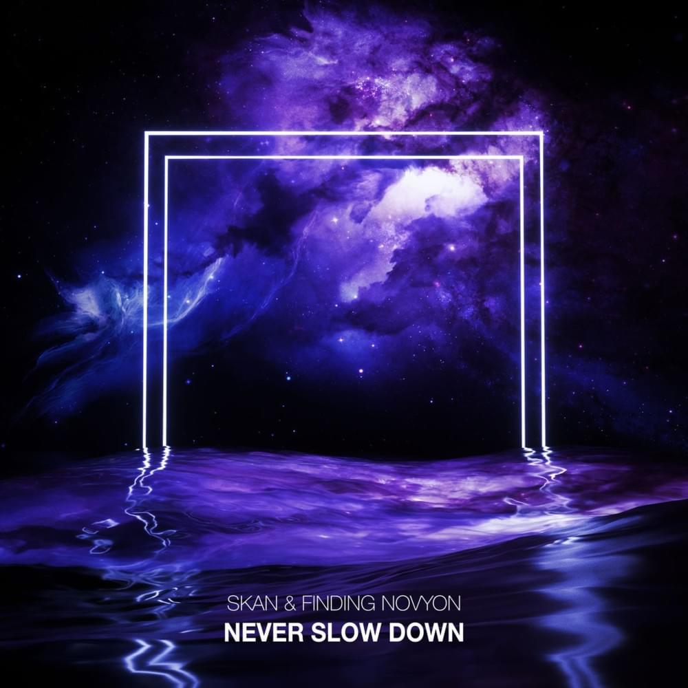 Never Slow Down (EP) 