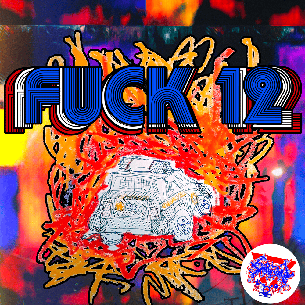FUCK 12