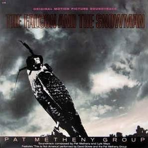 The Falcon and the Snowman (Original Motion Picture Soundtrack)