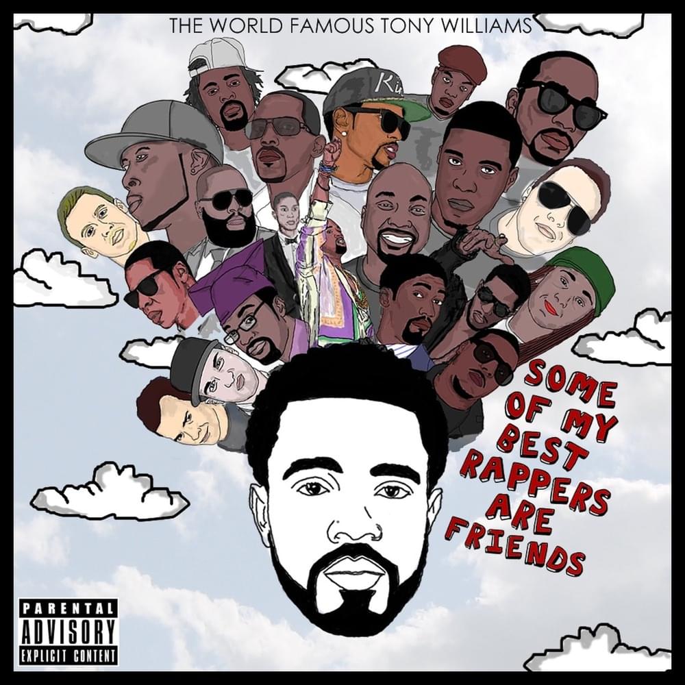 Some of My Best Rappers are Friends