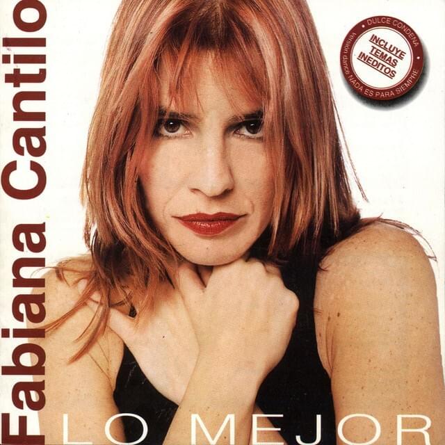 Lo Mejor de Fabiana Cantilo (I)