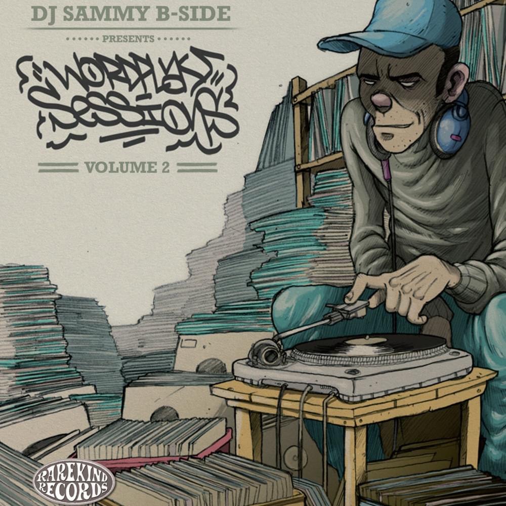 DJ Sammy B​​-​​Side Presents Wordplay Sessions Volume 2