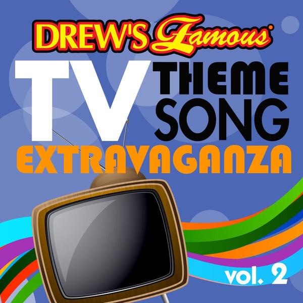 Drew’s Famous TV Song Extravaganza, vol. 2