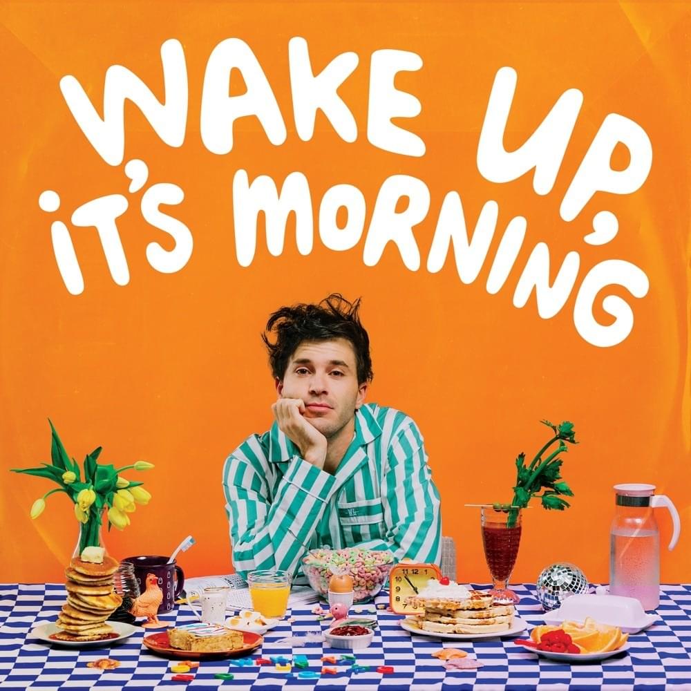 Wake Up, It’s Morning
