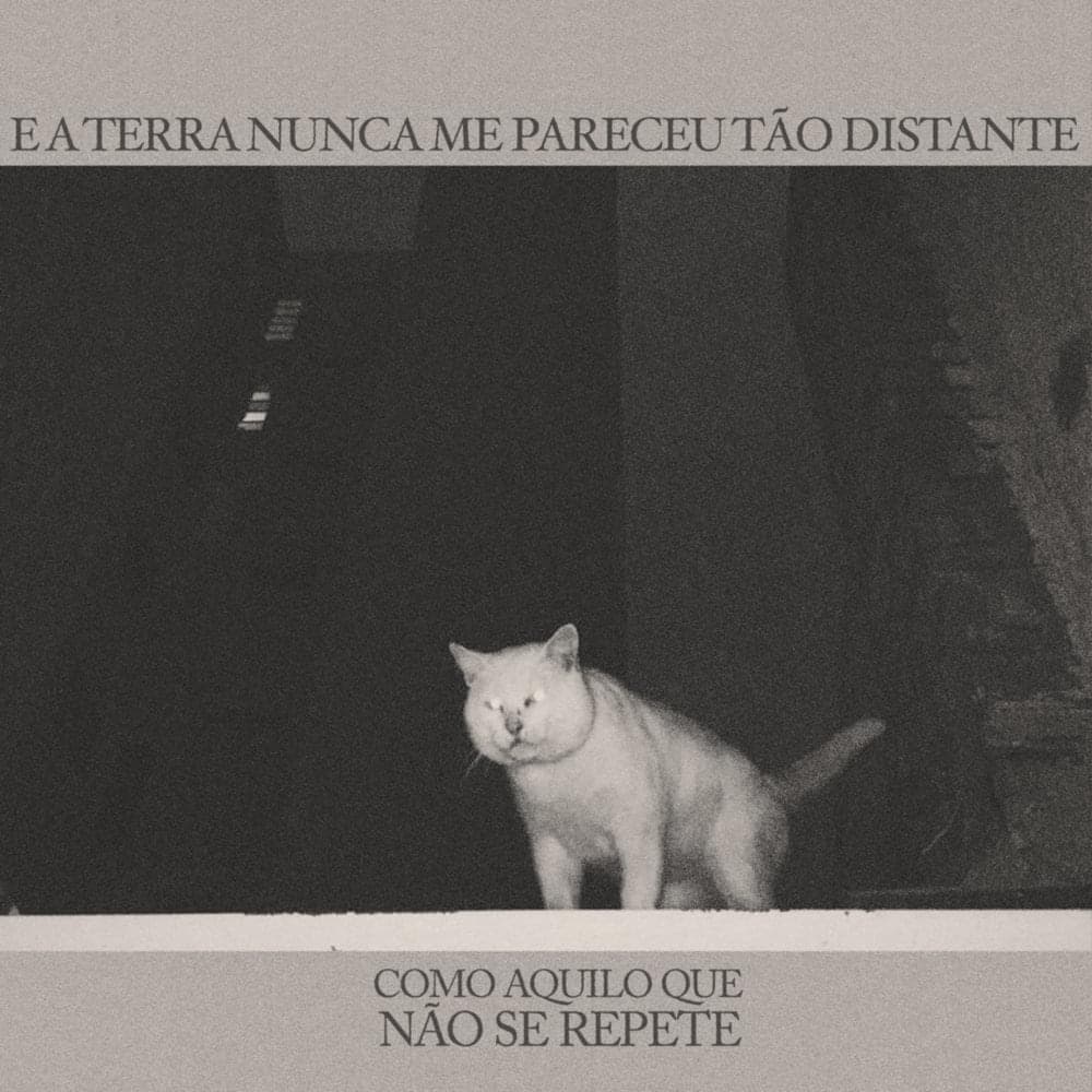 Album cover art for "Como Aquilo Que Não Se Repete" by E A Terra Nunca Me Pareceu Tão Distante