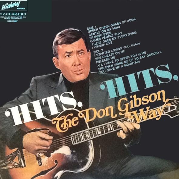 Hits Hits The Don Gibson Way