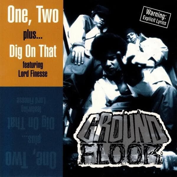 Dig On That/One, Two