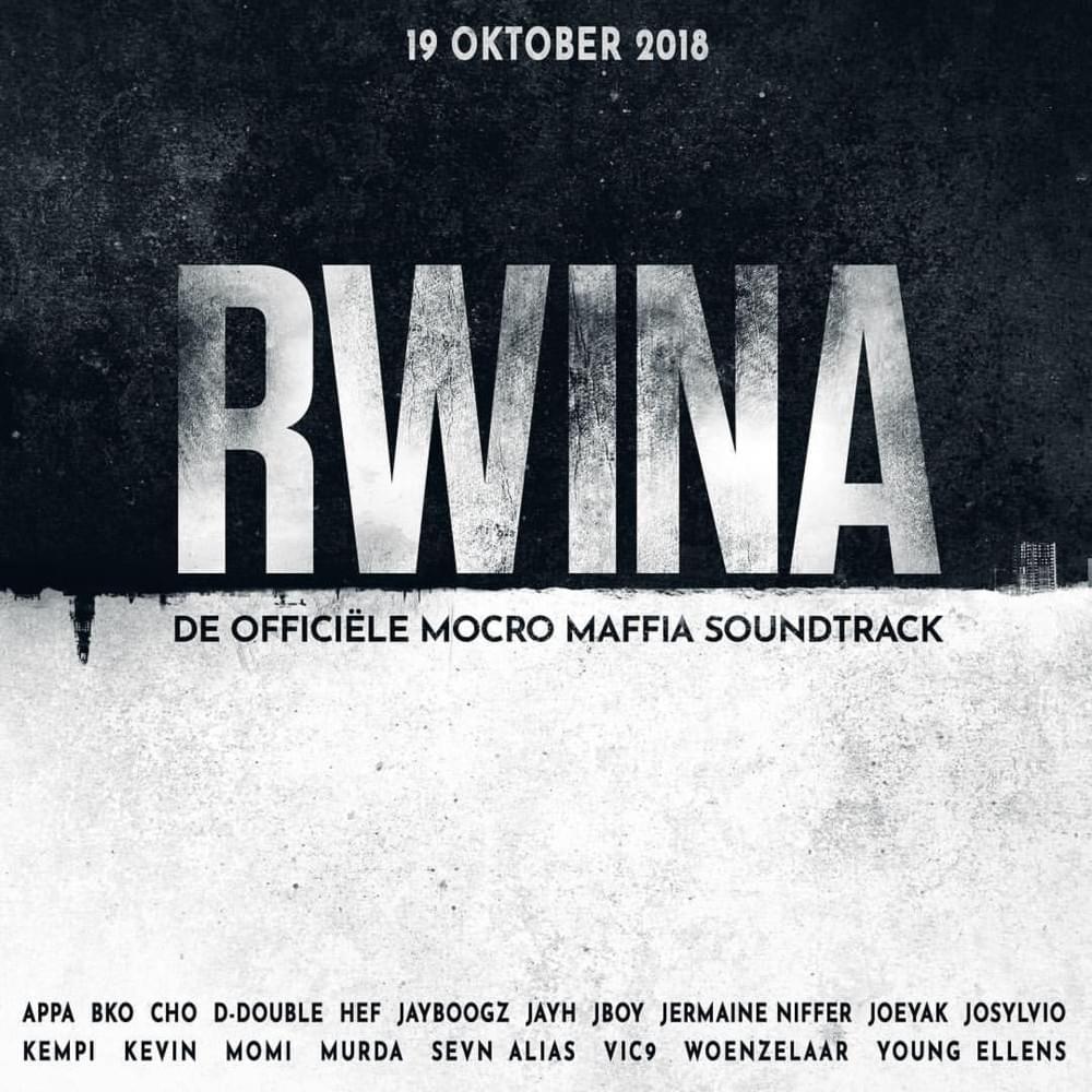 RWINA (Mocro Maffia Soundtrack)