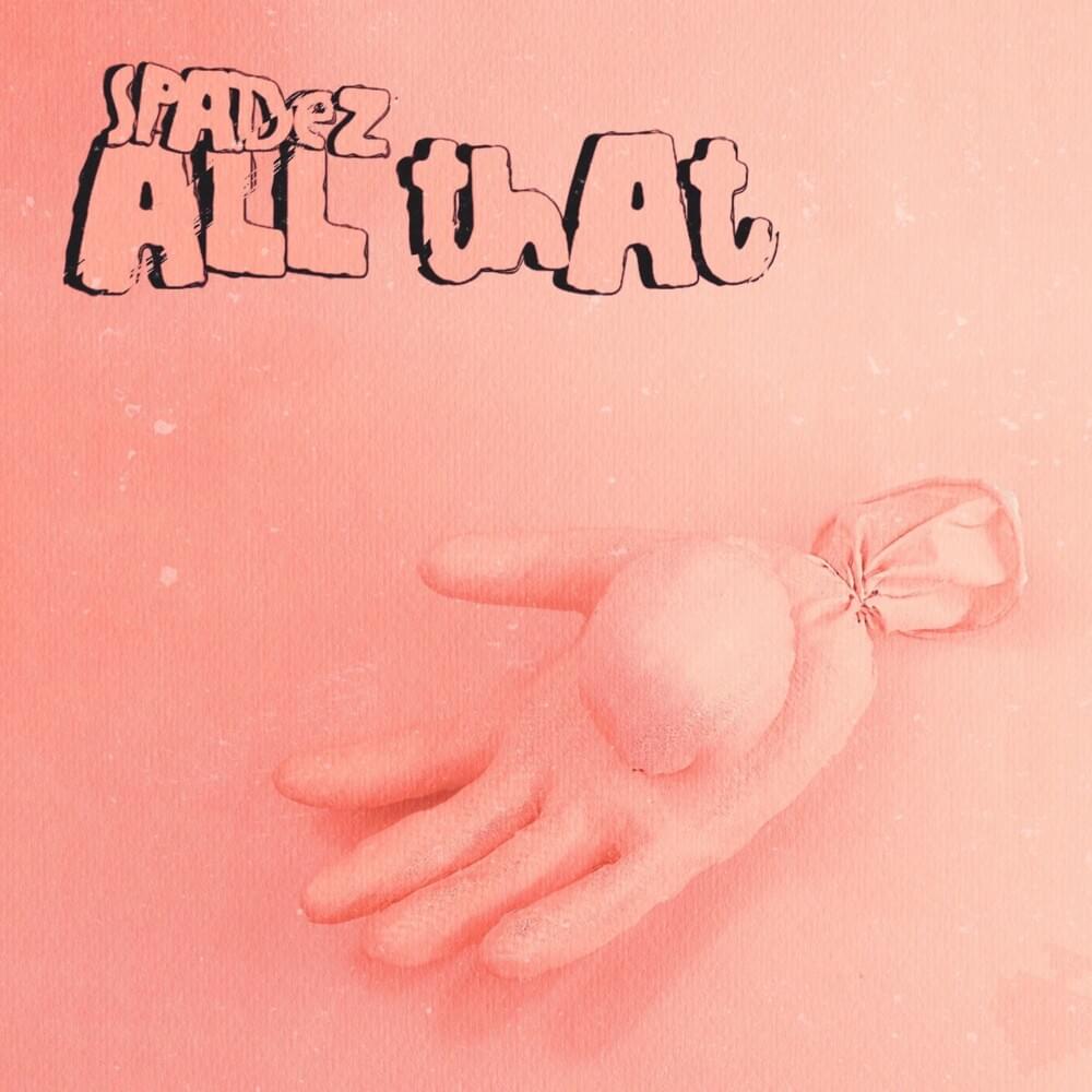 All That - Single