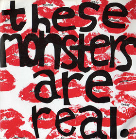 These Monsters Are Real - EP