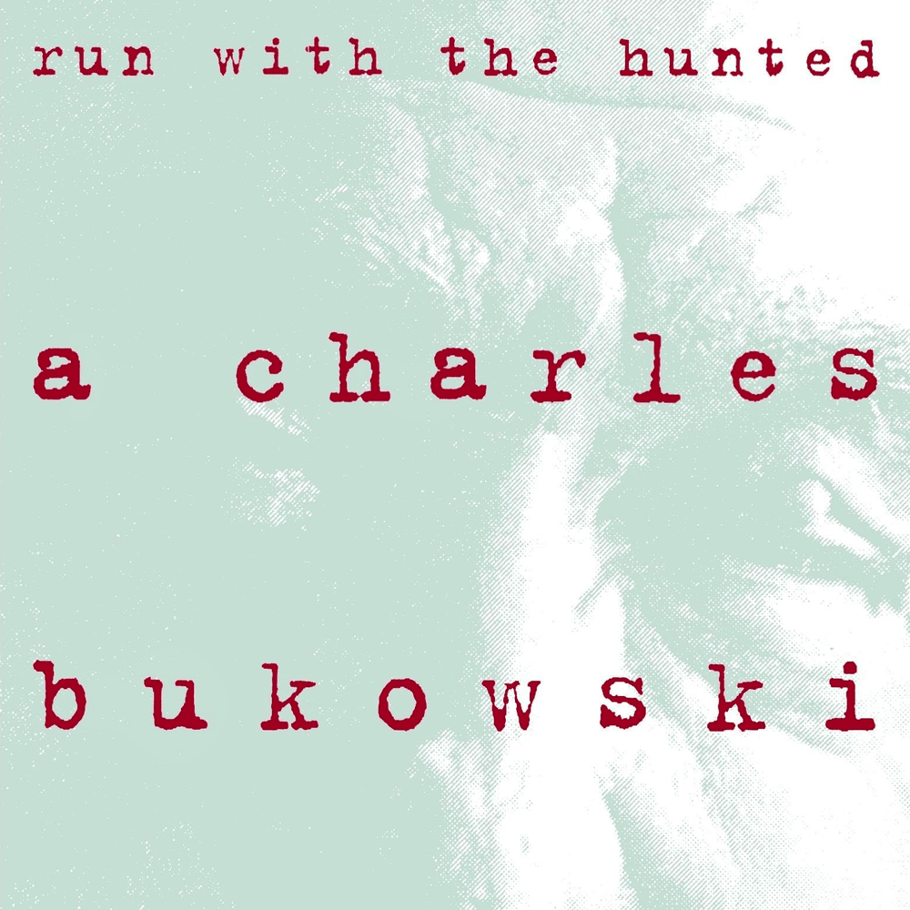 Run With the Hunted
