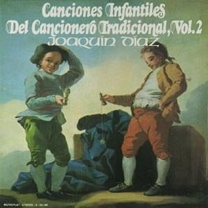 Canciones infantiles del cancionero tradicional. Vol. 2
