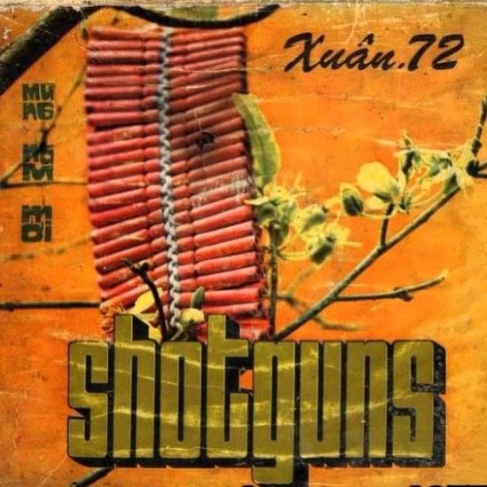 Shotguns: Xuân 72