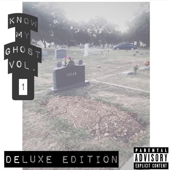 Know My Ghost, Vol. 1 [Deluxe Edition]