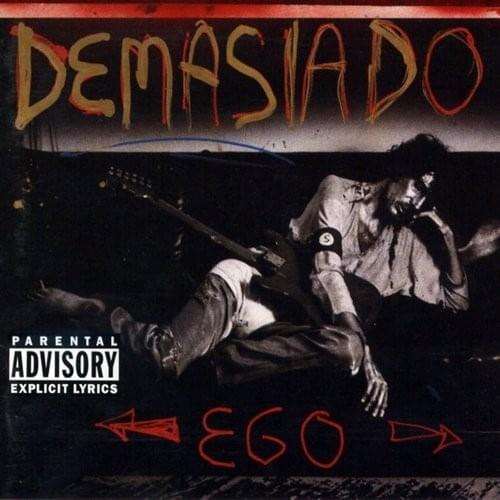 Demasiado Ego