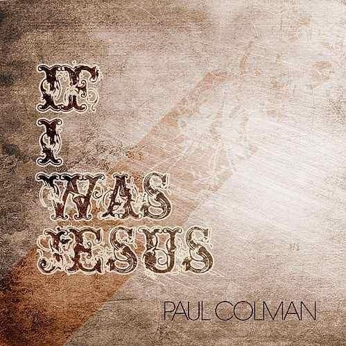 	 If I Was Jesus EP