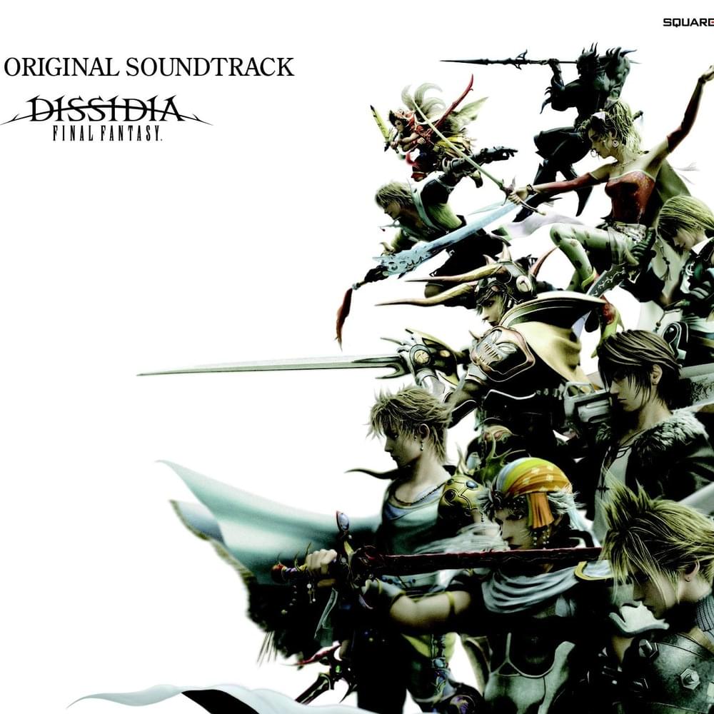 DISSIDIA FINAL FANTASY (Original Soundtrack)