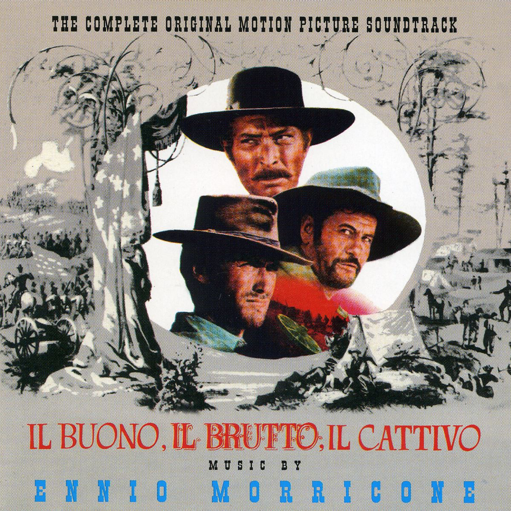 Il Buono, Il Brutto, il Cattivo - The Good, the Bad and the Ugly) (Colonna Sonora Originale)
