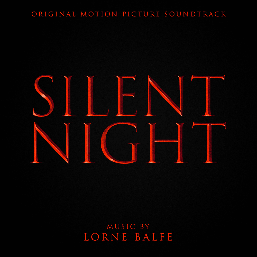 Silent Night (Original Motion Picture Soundtrack)