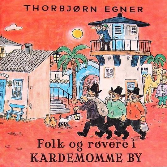 Folk og røvere i Kardemomme by