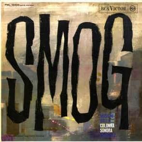 Smog (Musiche dalla Colonna Sonora Originale)