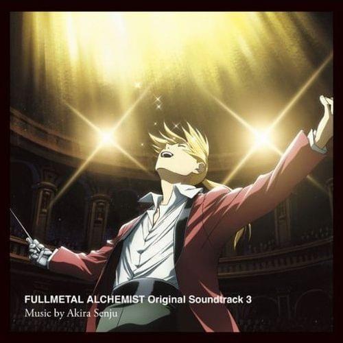 Fullmetal Alchemist: Brotherhood Original Soundtrack 3