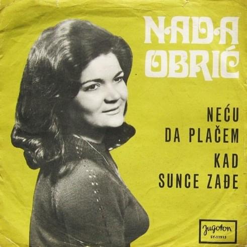 Neću da plačem / Kad sunce zađe