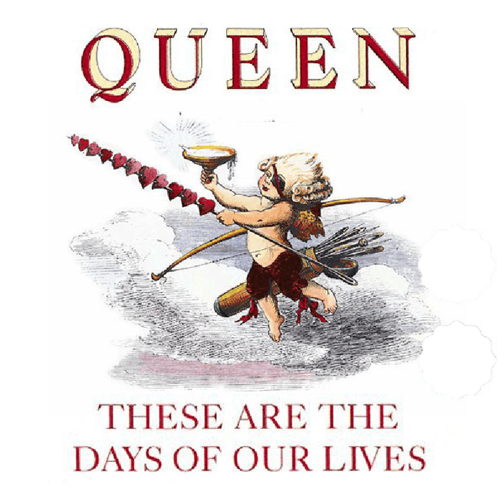 Album cover art for "These Are the Days of Our Lives" by Queen