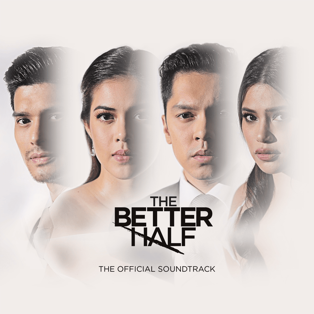 The Better Half (Original Motion Picture Soundtrack)