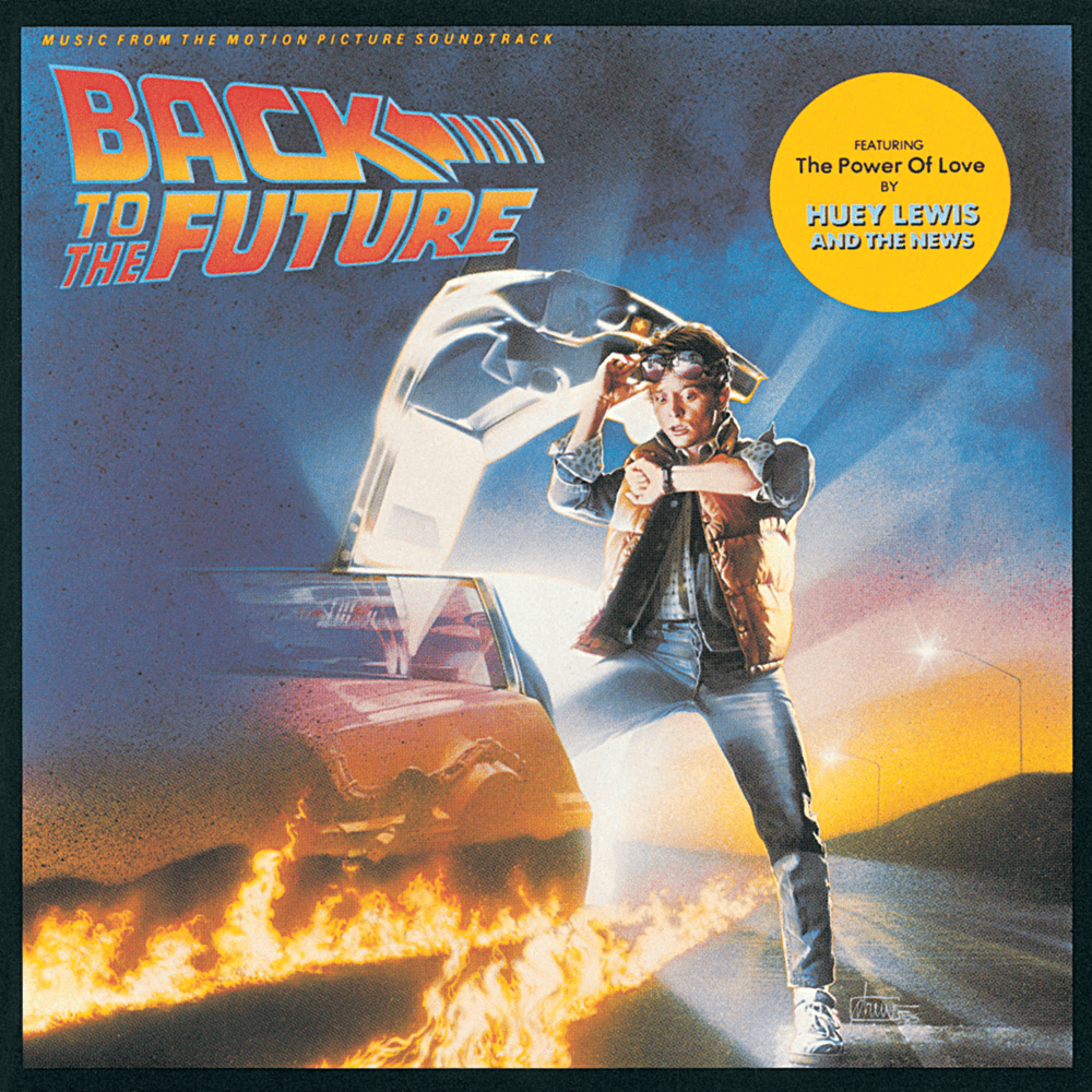 Back to the Future: Music from the Motion Picture Soundtrack 